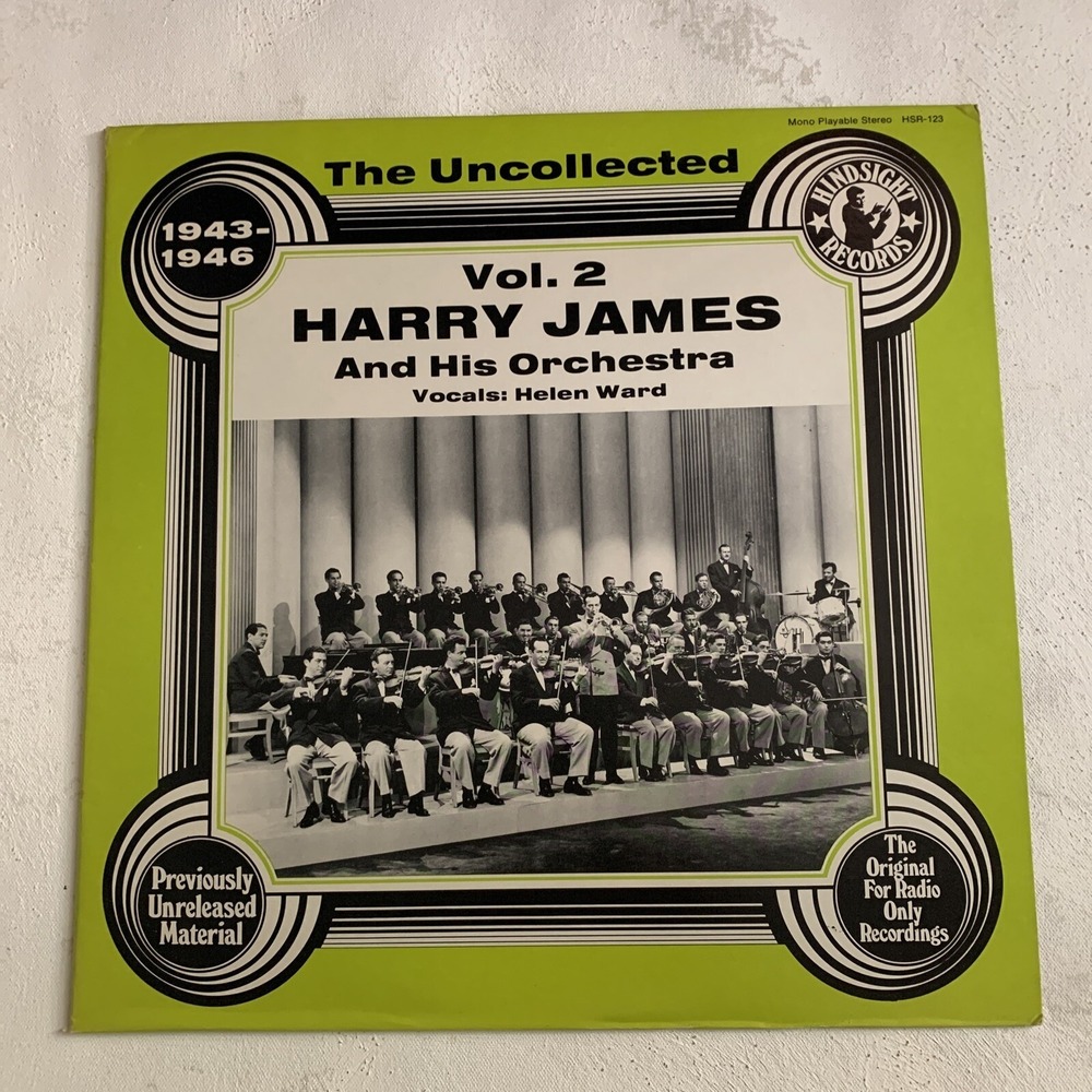 The Uncollected Harry James And His Orchestra, 1943-1946 Vol. 2 Jazz 1978 VG+